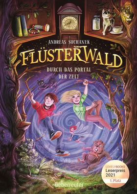 Flüsterwald - Durch das Portal der Zeit: Ausgezeichnet mit dem