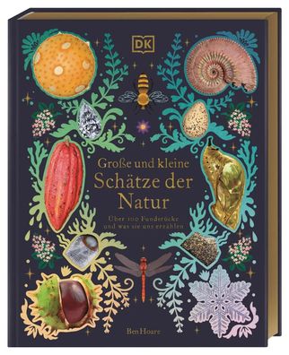 Große und kleine Schätze der Natur. Große und kleine Schätze der Natur | Hoare