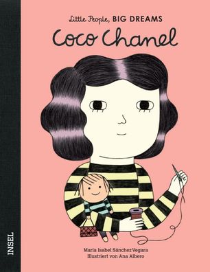 Coco Chanel | Little People, Big Dreams. Deutsche Ausgabe | Vegara | Buch | 2019