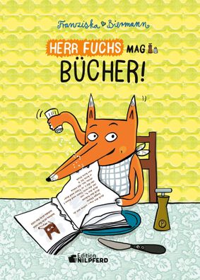 Herr Fuchs mag Bücher | Franziska Biermann | Buch | 64 S. | Deutsch | 2025