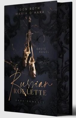 Russian Roulette | Erste Kugel - Mit wunderschönem Farbschnitt | O'Hara (u. a.)