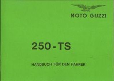 Bedienungsanleitung Moto Guzzi 250-TS, Motorrad, Zweirad, Oldtimer