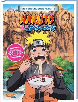 NARUTO Shippuden: Die verborgenen Rezepte | Das offizielle Naruto Kochbuch!