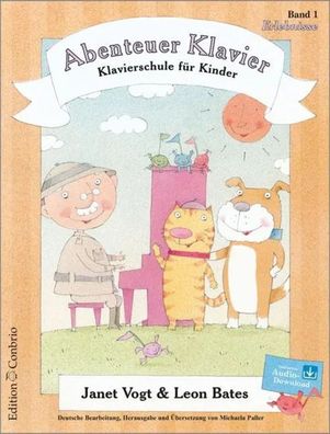 Abenteuer Klavier, Erlebnisse (1. Hauptband) | Klavierschule für Kinder | 64 S
