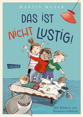 Das ist nicht lustig! | Martin Muser | Buch | 144 S. | Deutsch | 2024