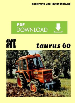 Bedienung und Wartung für den Same TAURUS 60