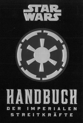 Star Wars: Handbuch der Imperialen Streitkräfte | Daniel Wallace | Buch | 160 S