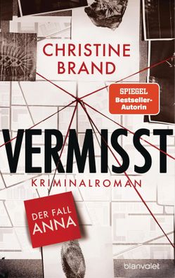 Vermisst - Der Fall Anna | Christine Brand | Taschenbuch | 544 S. | Deutsch
