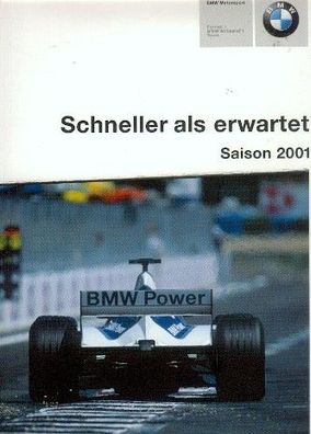 Schneller als erwartet, Saison 2001 - BMW Williams