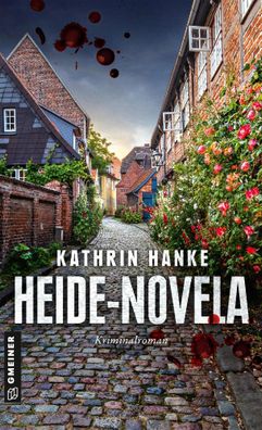 Heide-Novela | Kriminalroman | Kathrin Hanke | Taschenbuch | 272 S. | Deutsch
