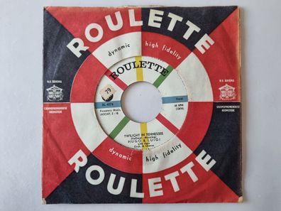 Hugo & Luigi - Twilight In Tennessee/ Cha-Hua-Hua 7'' Vinyl Holland