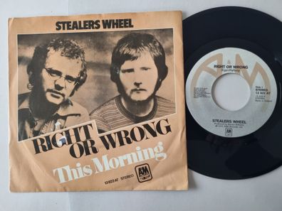 Stealers Wheel - Right Or Wrong 7'' Vinyl Holland
