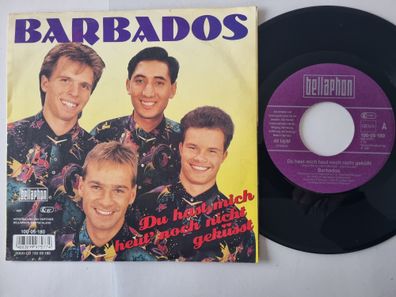 Barbados - Du hast mich heut noch nicht geküsst 7'' Vinyl Germany