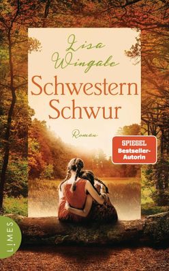 Schwesternschwur | Lisa Wingate | Buch | 496 S. | Deutsch | 2025 | Limes
