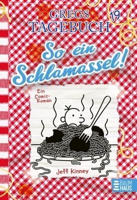 Gregs Tagebuch 19 - So ein Schlamassel! | Jeff Kinney | Buch | Gregs Tagebuch