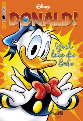 Enthologien Spezial 05 | Donald! - Hoch lebe die Ente | Walt Disney | Buch