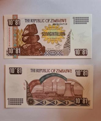 Zimbabwe Sexvigintillion Dollar/ 10^81 Zeros/2008/(Zim20102570)