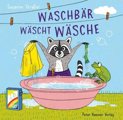 Waschbär wäscht Wäsche | Susanne Straßer | Buch | 26 S. | Deutsch | 2023