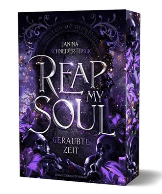 Reap my Soul - Geraubte Zeit | Janina Schneider-Tidigk | Taschenbuch | 396 S