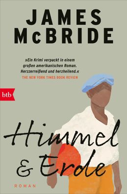 Himmel & Erde | Roman | James McBride | Taschenbuch | 464 S. | Deutsch | 2024