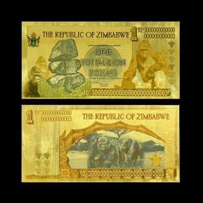 One Yottalilion Dollar/ vergoldete Banknote/ Zimbabwe (Zim21102512)