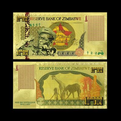One Bicentillion Dollar/ vergoldete Banknote/ Zimbabwe (Zim21102516)