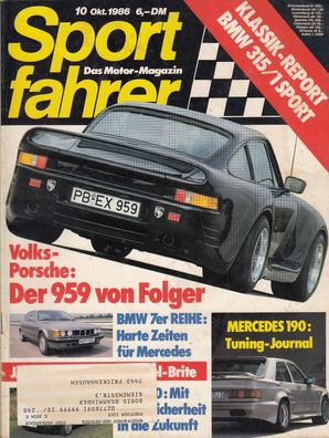 Sportfahrer 10 / 1986, Porsche 959, Mercedes 190, BMW 7er, Rallye, Muscle Car