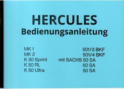 Hercules Betriebsanleitung, K 50 Sprint , K 50 RL 50 SA 6.25 PS, K 50 Ultra 50 SA