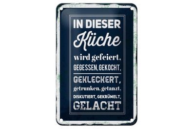 Blechschild In dieser Küche wird gefeiert, gegessen, 4 verschied Größen Blechschilder