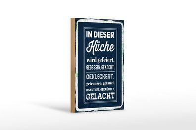 Holzschild In dieser Küche wird gefeiert, gegessen, gelacht, 4 verschied. Größen,