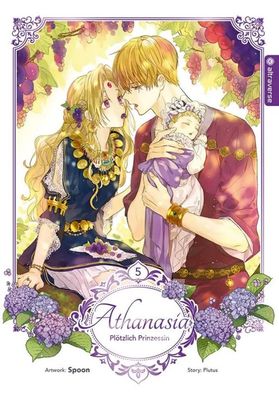 Athanasia - Plötzlich Prinzessin 05 | Spoon (u. a.) | Taschenbuch | Athanasia