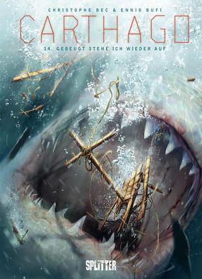 Carthago. Band 14 | Gebeugt stehe ich wieder auf | Christophe Bec | Buch | 56 S