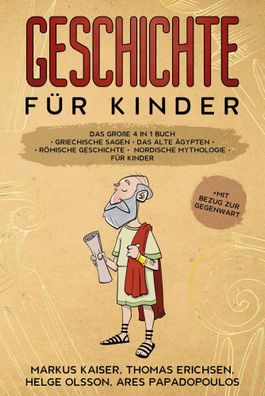 Geschichte für Kinder: Das große 4 in 1 Buch | Markus Kaiser (u. a.) | Buch