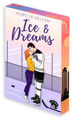 Ice & Dreams: Spicy Hockey Romance | Limitierte Farbschnittauflage | Velten