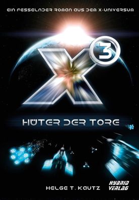 X3: Hüter der Tore | Helge T. Kautz | Taschenbuch | Deutsch | 2020