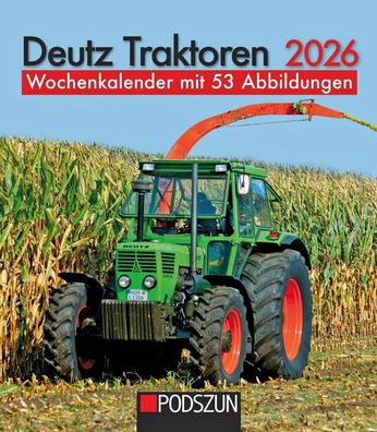 Deutz Traktoren 2026 Wochenkalender