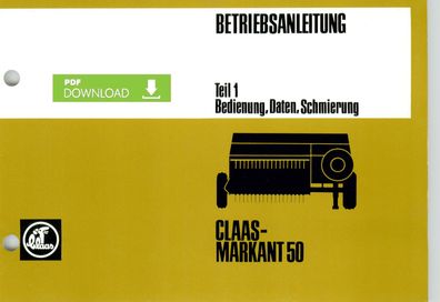 Betriebsanleitung Claas Ballenpresse Markant 50 Teil 1 und Teil 2