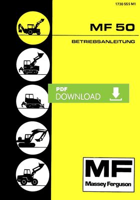 Originale Betriebsanleitung für die Massey Ferguson MF 50 S/ R Baumaschine