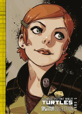Teenage Mutant Ninja Turtles Splitter Collection 05 | Kevin Eastman (u. a.)