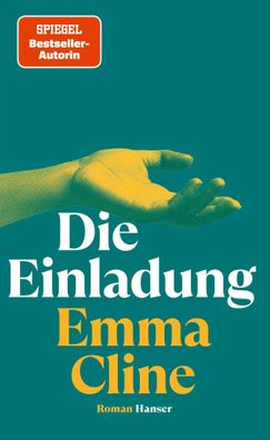 Die Einladung | Roman | Emma Cline | Buch | 320 S. | Deutsch | 2023