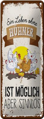 Blechschild Leben ohne Hühner sinnlos, 4 verschied Größen, Blechschilder Hahn
