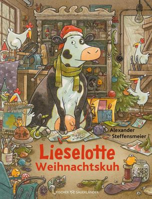 Lieselotte Weihnachtskuh | Alexander Steffensmeier | Buch | 32 S. | Deutsch