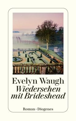 Wiedersehen mit Brideshead | Evelyn Waugh | Taschenbuch | Diogenes Taschenbücher