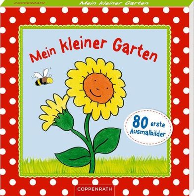 Coppenrath, Mein kleiner Garten, Ausmalbilder, Malbuch