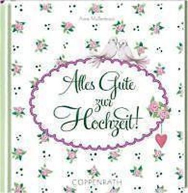 Coppenrath Verlag * Alles Gute zur Hochzeit