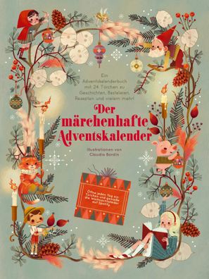 Der märchenhafte Adventskalender. Ein Adventskalenderbuch | Star White | Buch