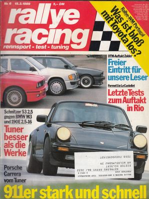 rallye racing 6 / 1989 Porsche Carrera, BMW, Corrado, Formel 1, Rallye