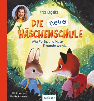 Die neue Häschenschule | Anke Engelke | Buch | 40 S. | Deutsch | 2024