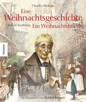 Eine Weihnachtsgeschichte | und die Erzählung "Ein Weihnachtsbaum" | Dickens