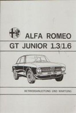 Bedienungsanleitung Alfa Romeo GT Junior 1300ccm und 1600 ccm
